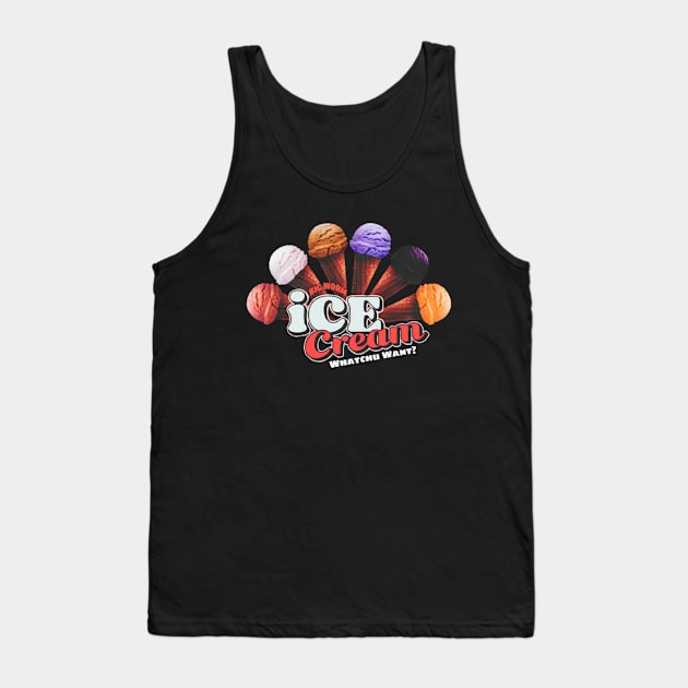 friday movie big worm ice cream : whatchu want? Tank Top by valentinewords